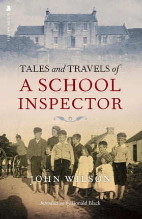 Tales and Travels of a School Inspector