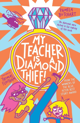 My Teacher is a Diamond Thief