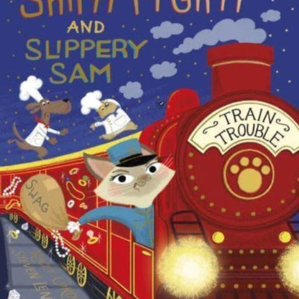 Shifty McGifty and Slippery Sam: Train Trouble