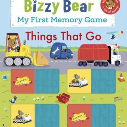 Bizzy Bear: My First Memory Game Book: Things That Go