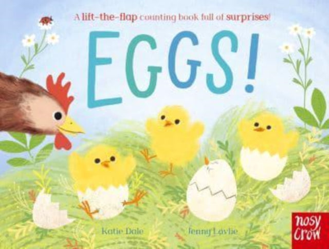 Eggs!: A lift-the-flap counting book full of surprises!