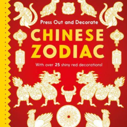 British Museum Press Out and Decorate: Chinese Zodiac