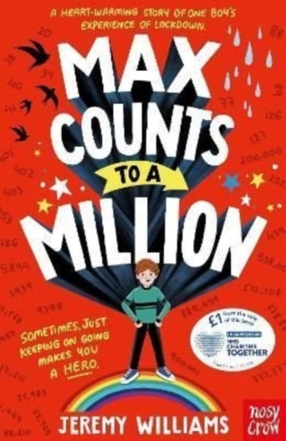 Max Counts to a Million: A funny, heart-warming story about one boy’s experience of lockdown