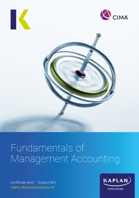 BA2 FUNDAMENTALS OF MANAGEMENT ACCOUNTING  EXAM