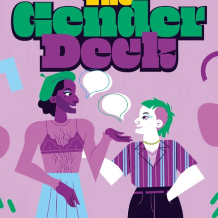 The Gender Deck: 100 Cards for Conversations