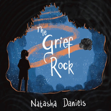 The Grief Rock: A Book to Understand Grief and Love