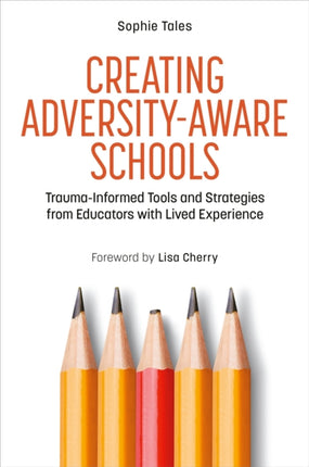 Creating AdversityAware Schools