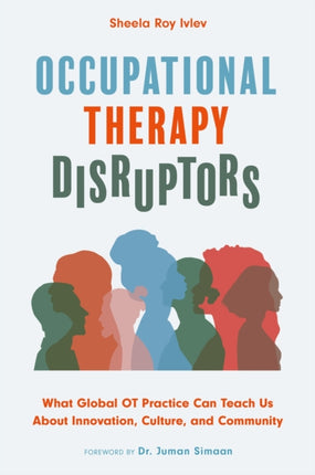 Occupational Therapy Disruptors: What Global OT