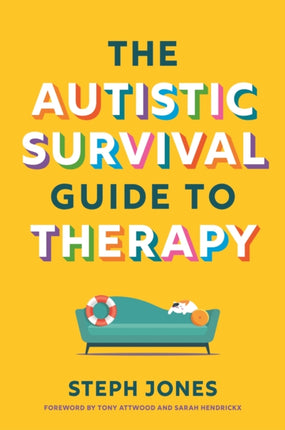 The Autistic Survival Guide to Therapy