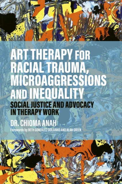 Art Therapy for Racial Trauma Microaggressions
