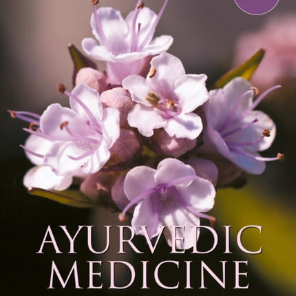 Ayurvedic Medicine 2nd Edition