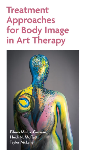 Treatment Approaches for Body Image in Art