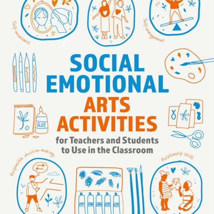 Social Emotional Arts Activities for Teachers and