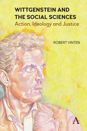 Wittgenstein and the Social Sciences: Action,