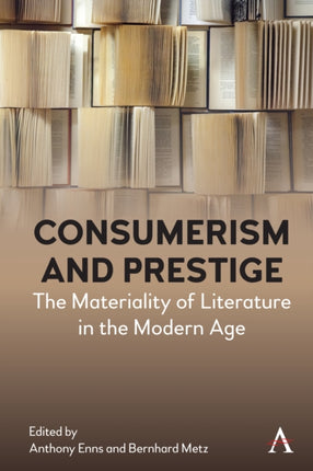 Consumerism and Prestige: The Materiality of