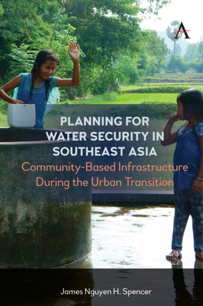 Planning for Water Security in Southeast Asia: