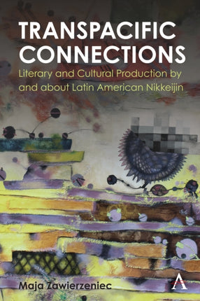 Transpacific Connections: Literary and Cultural