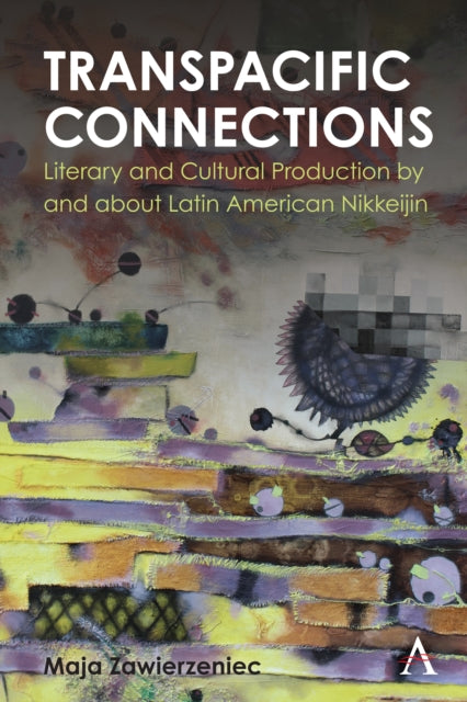Transpacific Connections: Literary and Cultural