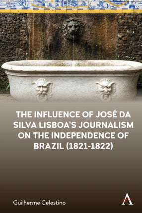 The Influence of José da Silva Lisboa’s