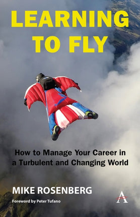Learning to Fly: How to Manage Your Career in a