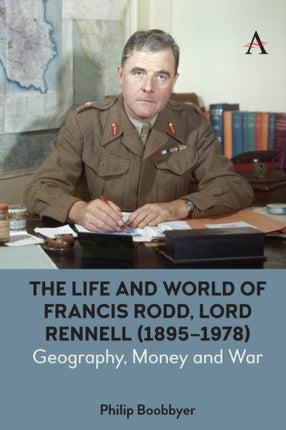 The Life and World of Francis Rodd, Lord Rennell
