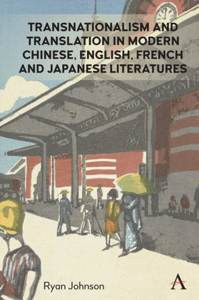Transnationalism and Translation in Modern
