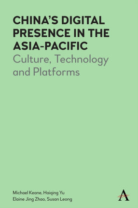 China’s Digital Presence in the Asia-Pacific: