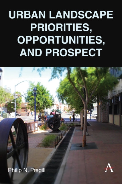 Urban Landscape Priorities Opportunities and
