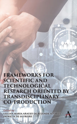 Frameworks for Scientific and Technological