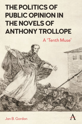 The Politics of Public Opinion in the Novels of