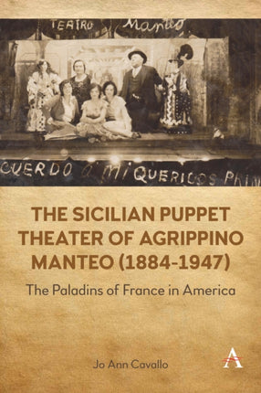The Sicilian Puppet Theater of Agrippino Manteo