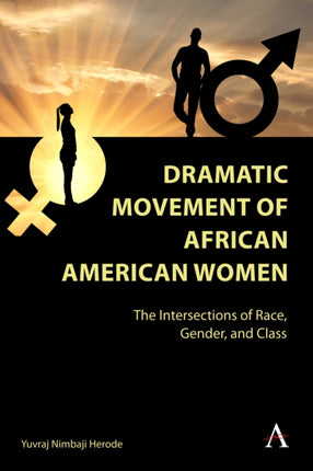 Dramatic Movement of African American Women: The