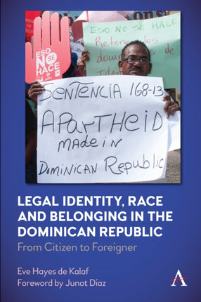Legal Identity, Race and Belonging in the