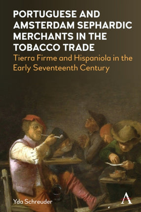 Portuguese and Amsterdam Sephardic Merchants in