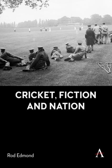 Cricket Fiction and Nation