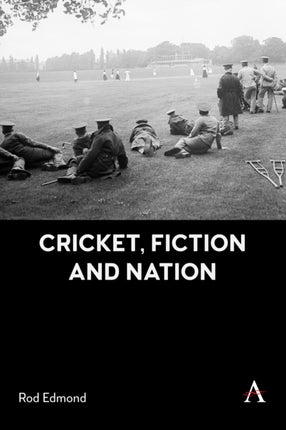 Cricket Fiction and Nation