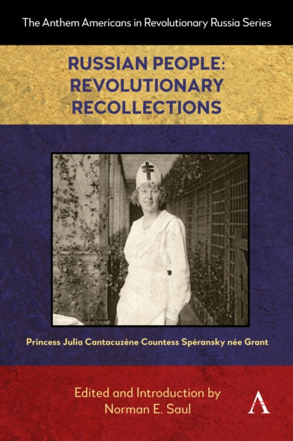 Russian People Revolutionary Recollections