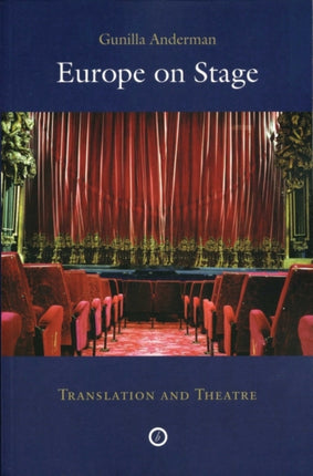 Europe on Stage Translation and Theatre