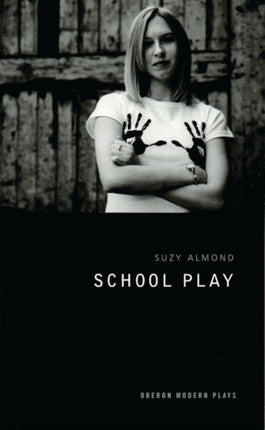 School Play Oberon Modern Plays