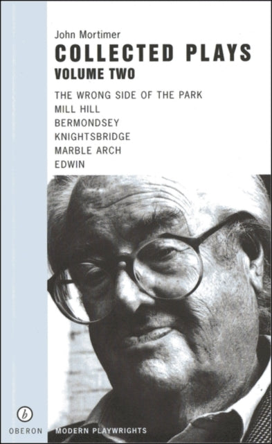 John Mortimer Plays Two