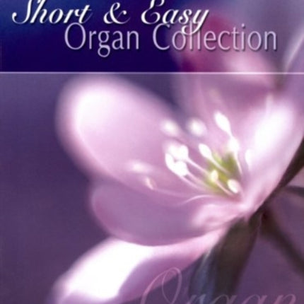 Short  Easy Organ Collection