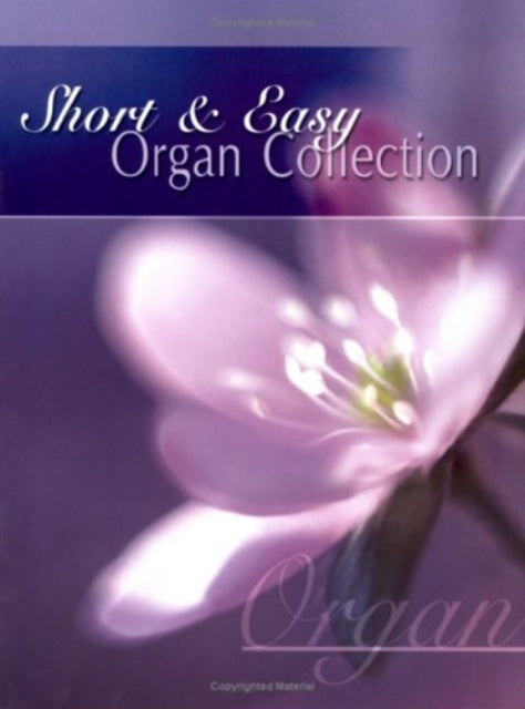 Short  Easy Organ Collection