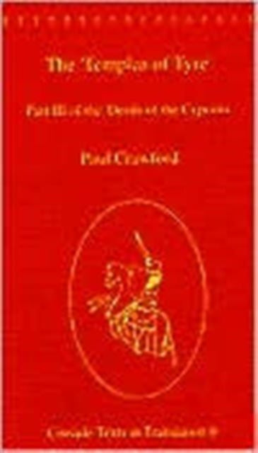The 'Templar of Tyre': Part III of the 'Deeds of