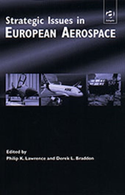 Strategic Issues in European Aerospace