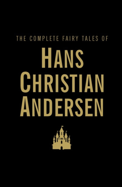 The Complete Fairy Tales