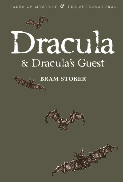 Dracula & Dracula's Guest