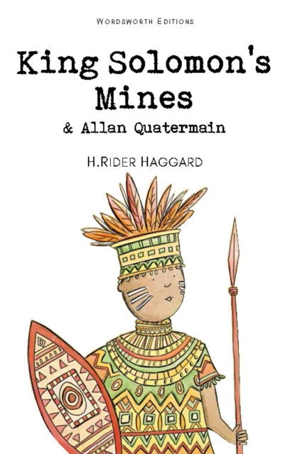 King Solomon's Mines & Allan Quatermain