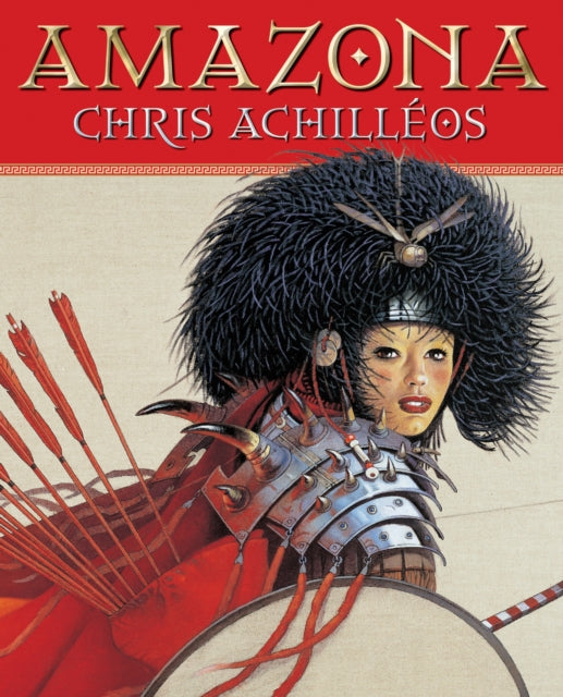 Amazona: The Art of Chris Achilleos