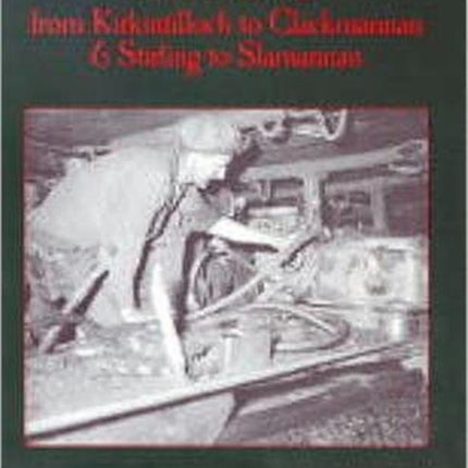 Mining from Kirkintilloch to Clackmannan and