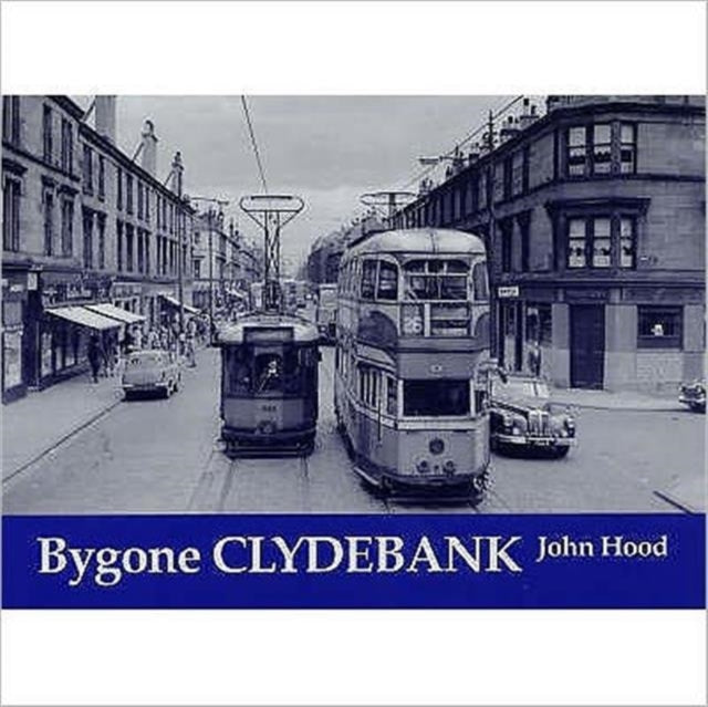 Bygone Clydebank